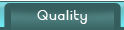 Quality